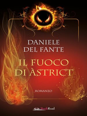 cover image of Il fuoco di Àstrict